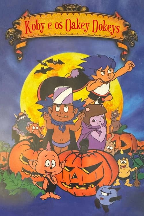 Poster for Little Monsters: The Adventures of Koby & the Oakie Dokeys