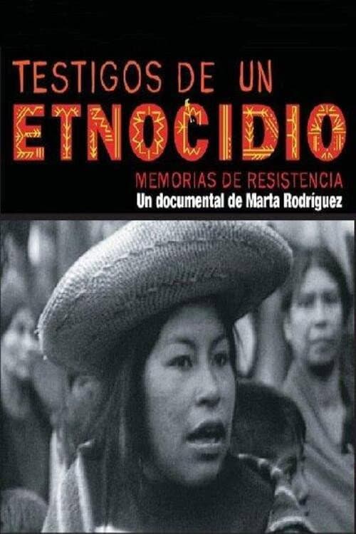 Постер до фільму «Testigos de un etnocidio: memorias de Resistencia»
