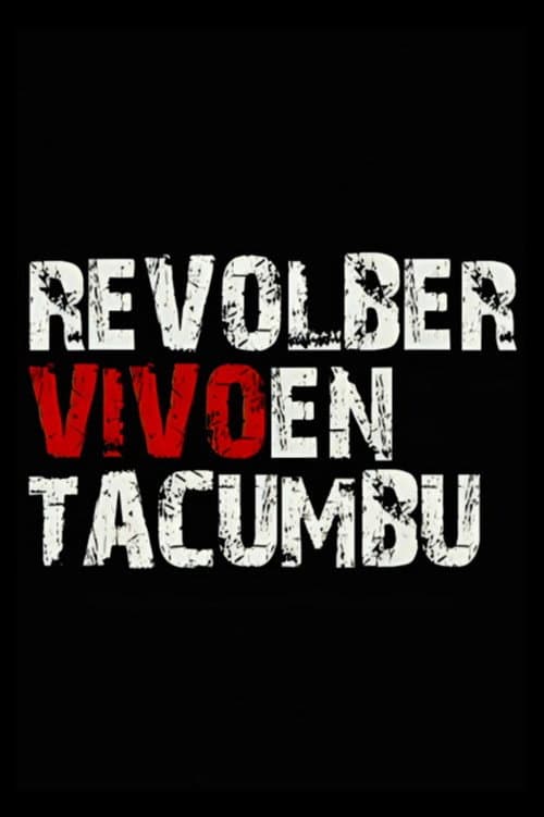 Poster for Revolber: Live at Tacumbu
