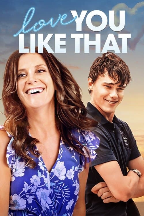 Poster for Love You Like That