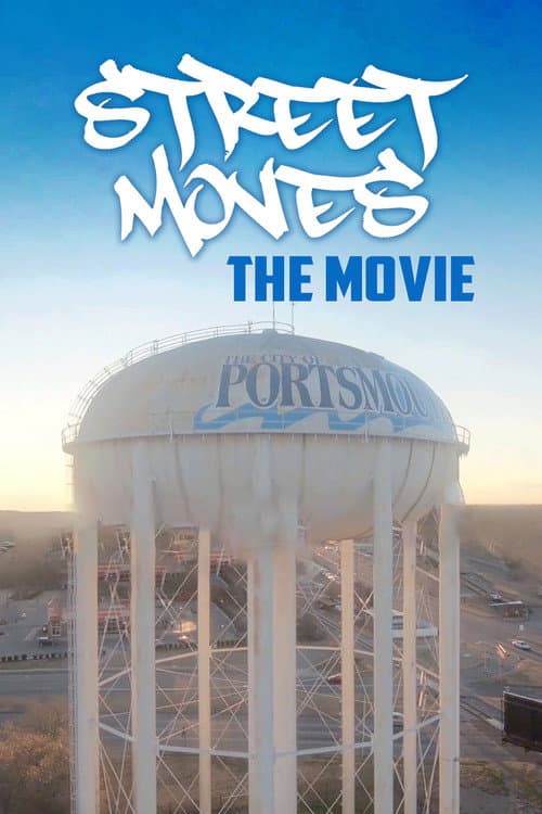 Постер до фільму «Street Moves the Movie»