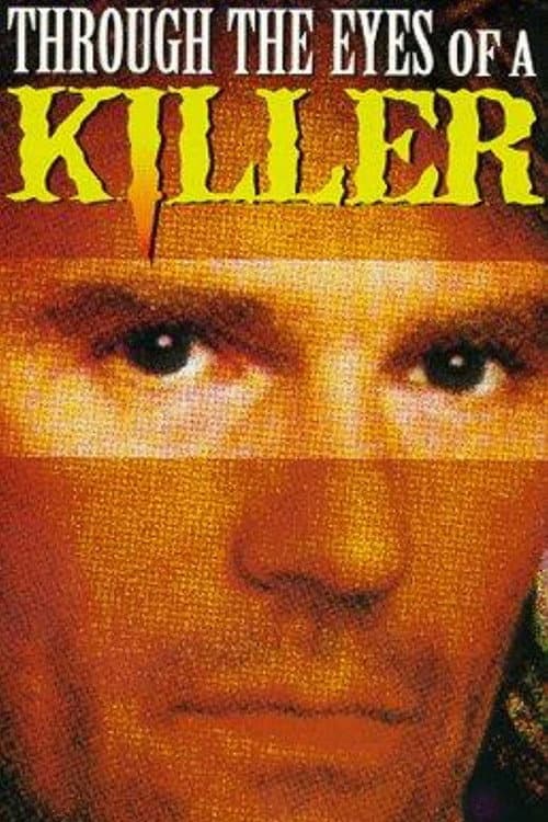 Poster for Through the Eyes of a Killer