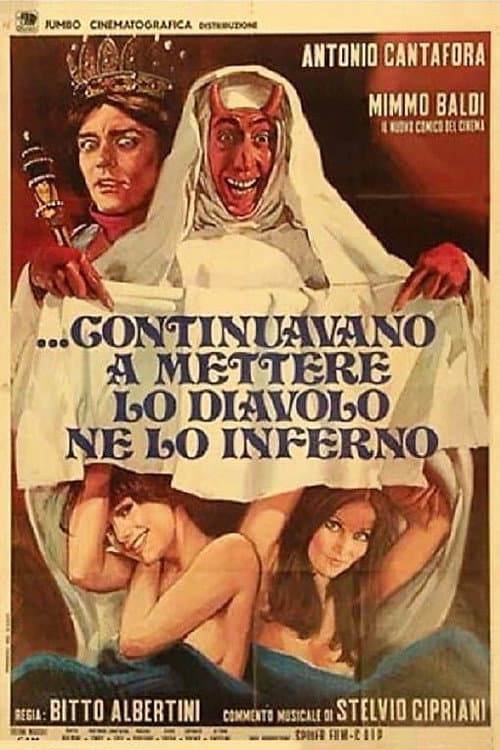 Постер до фільму «...e continuavano a mettere lo diavolo ne lo inferno»