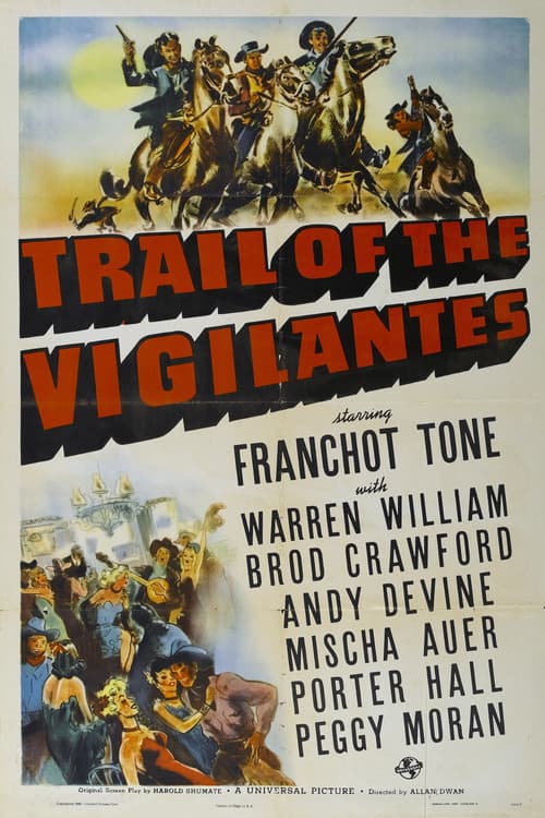 Постер до фільму «Trail of the Vigilantes»