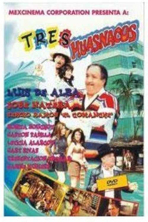 Poster for Tres huasnacos