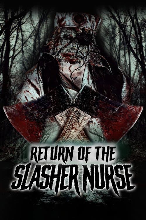 Poster for Return of the Slasher Nurse