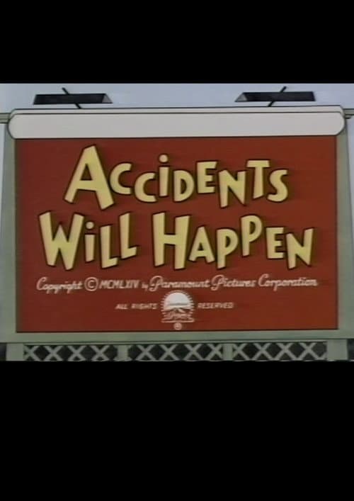 Poster for Accidents Will Happen