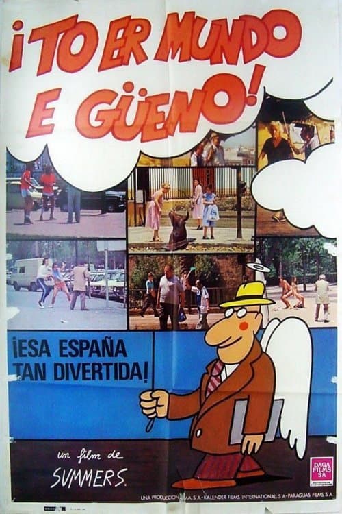 Poster for To er mundo e... ¡güeno!