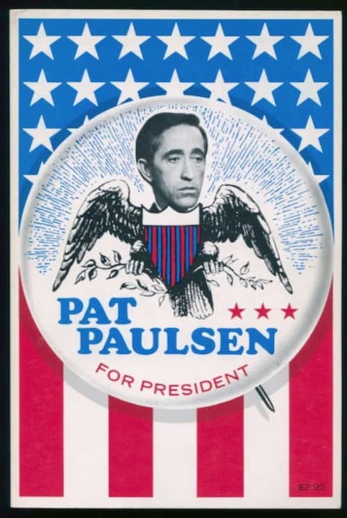 Poster for Pat Paulsen for President