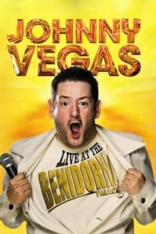 Постер до фільму «Johnny Vegas: Live At The Benidorm Palace»