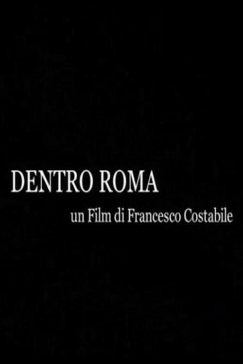 Poster for Dentro Roma