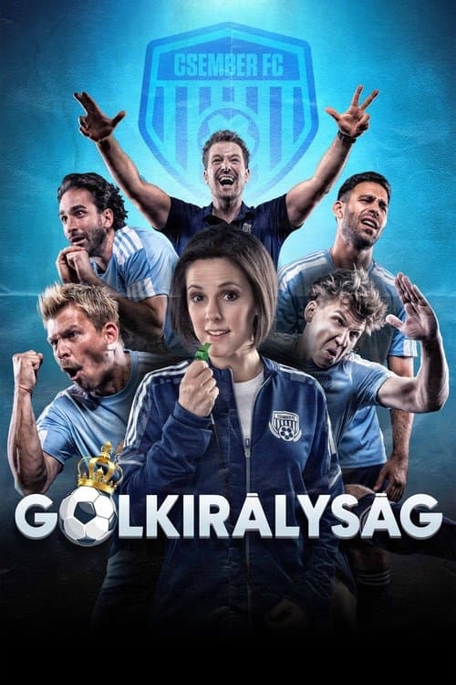 Poster for Gólkirályság