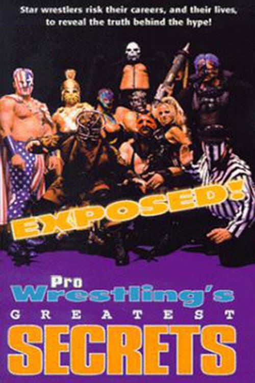 Poster for Exposed!: Pro Wrestling's Greatest Secrets