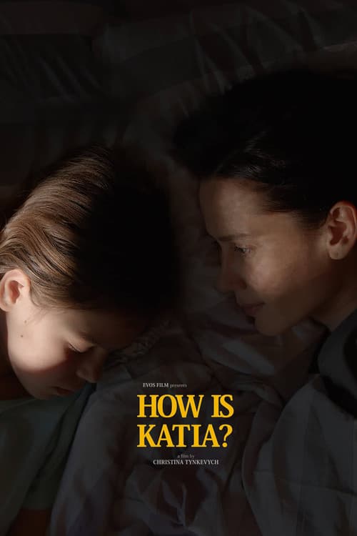 Poster for How Is Katia?