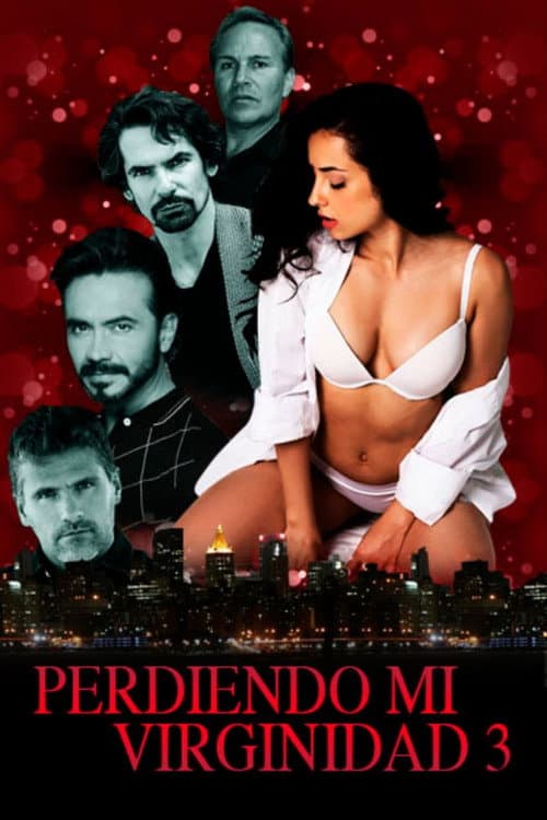 Poster for Perdiendo mi virginidad 3