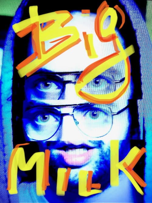 Poster for Big Milk