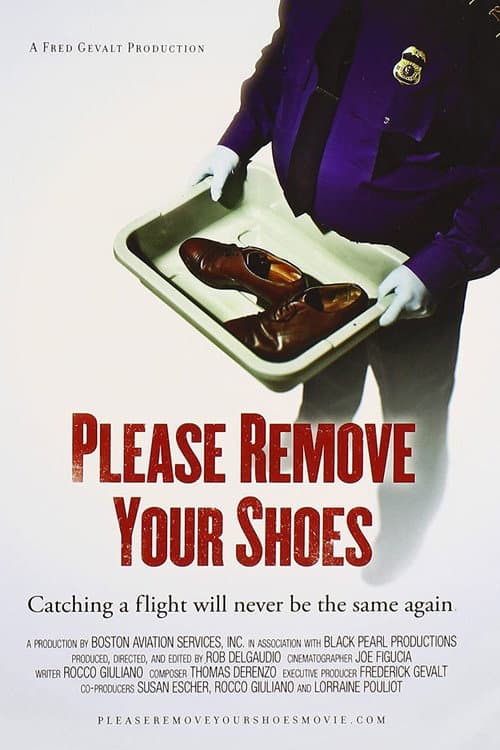 Poster for Please Remove Your Shoes