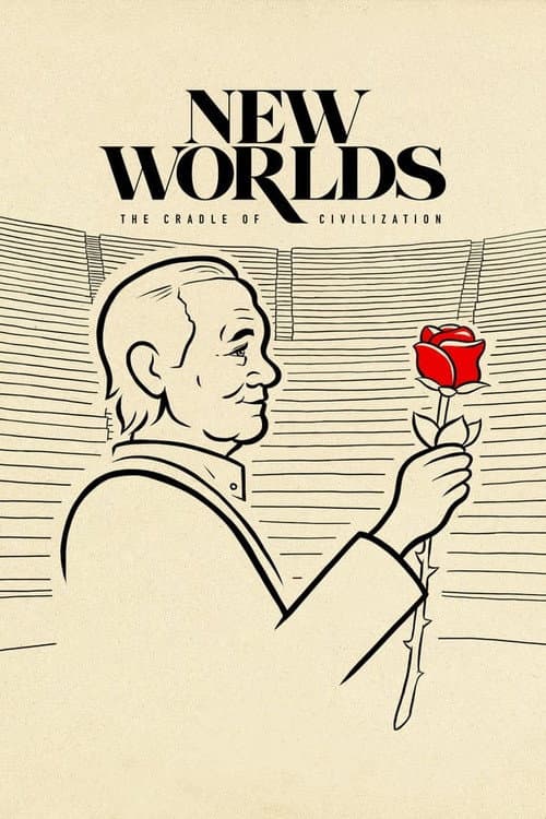 Poster for New Worlds, The Cradle of Civilization