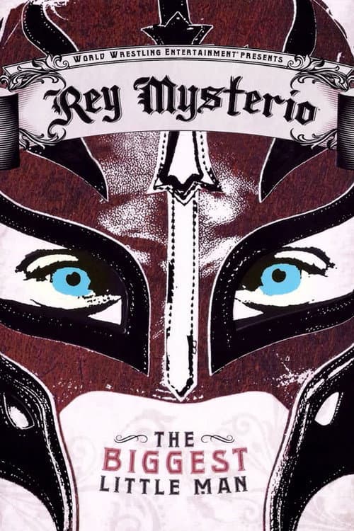 Poster for WWE: Rey Mysterio - The Biggest Little Man