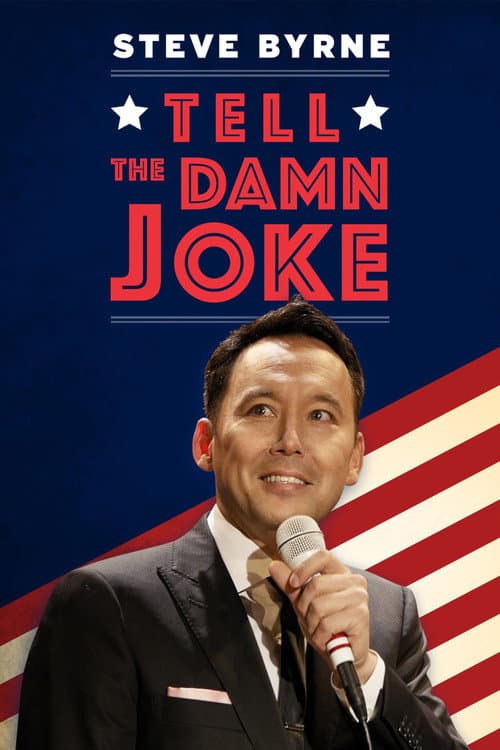 Poster for Steve Byrne: Tell the Damn Joke