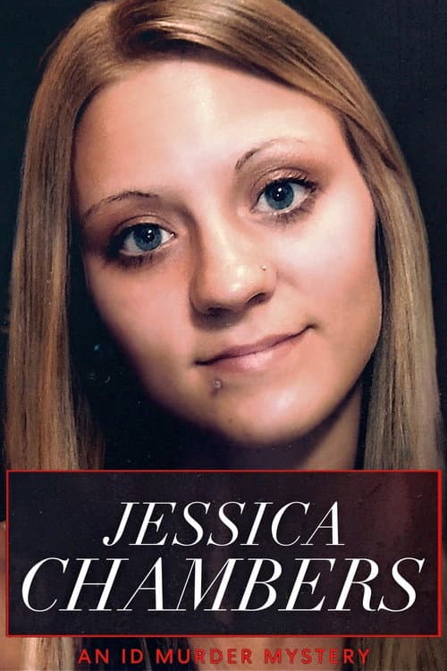 Poster for Jessica Chambers: An ID Murder Mystery