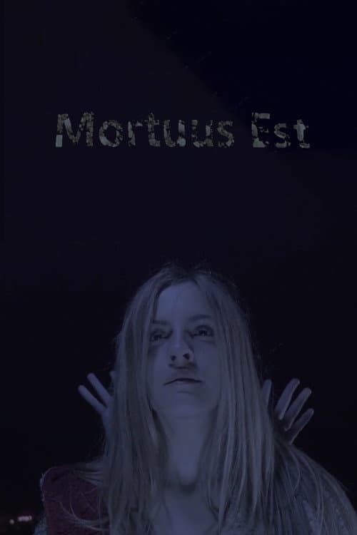 Poster for Mortuus Est
