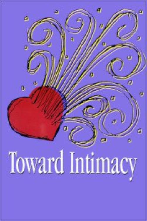 Poster for Toward Intimacy