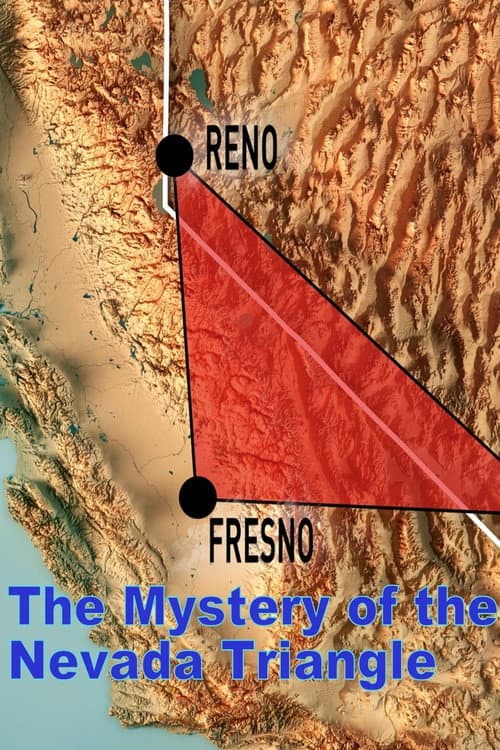 Постер до фільму «The Mystery of the Nevada Triangle»