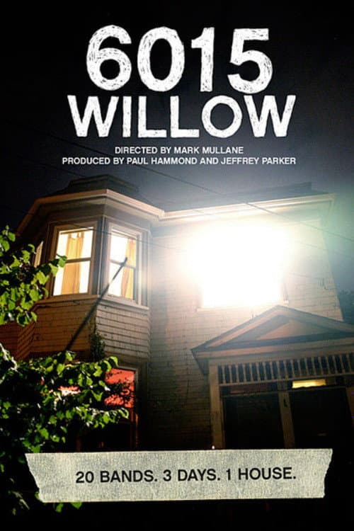 Poster for 6015 Willow