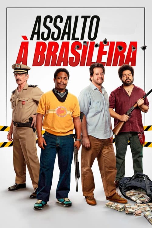 Poster for Assalto à Brasileira