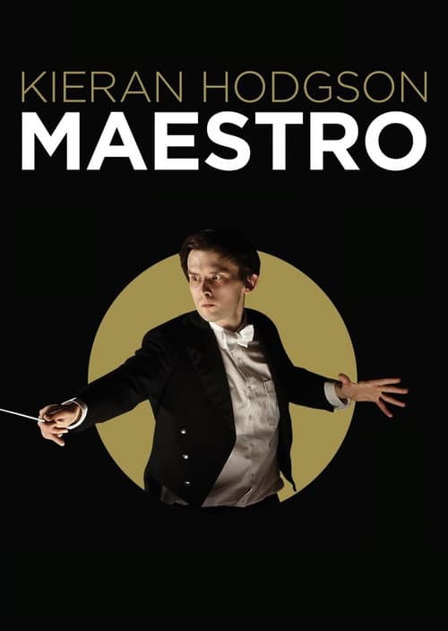 Poster for Kieran Hodgson: Maestro