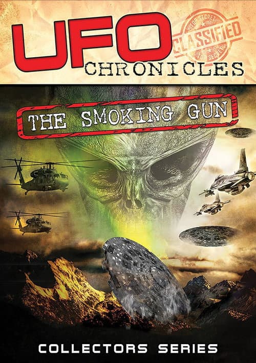 Poster for UFO Chronicles: The Smoking Gun