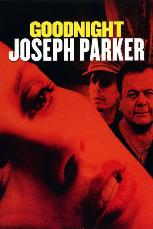 Poster for Goodnight, Joseph Parker