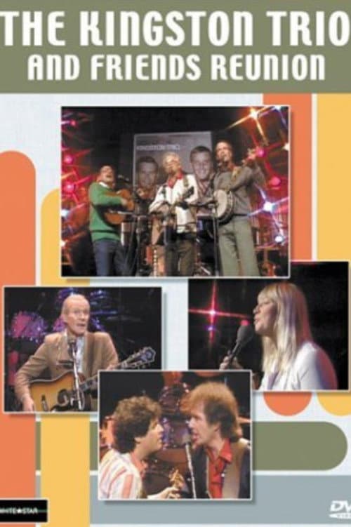 Poster for The Kingston Trio and Friends: Reunion