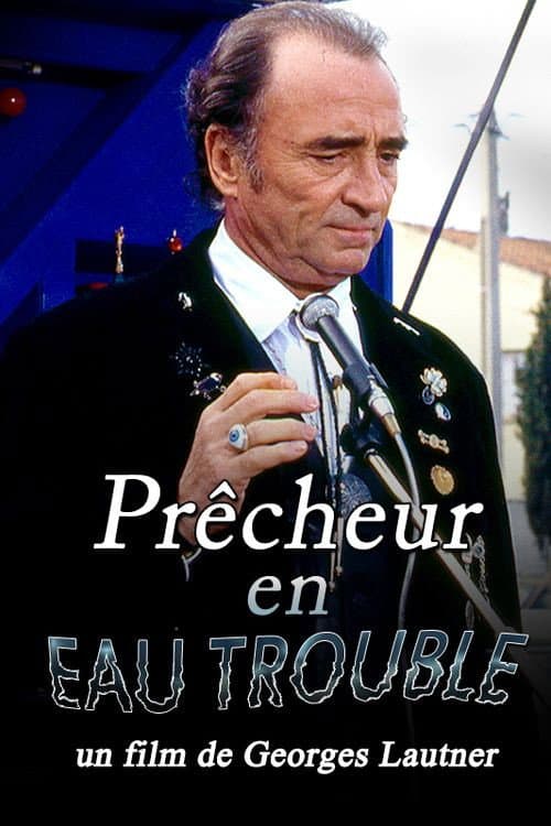 Poster for Prêcheur en eau trouble