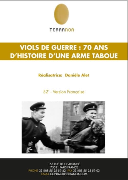 Poster for Viols de guerre, 70 ans d'histoire d'une arme taboue