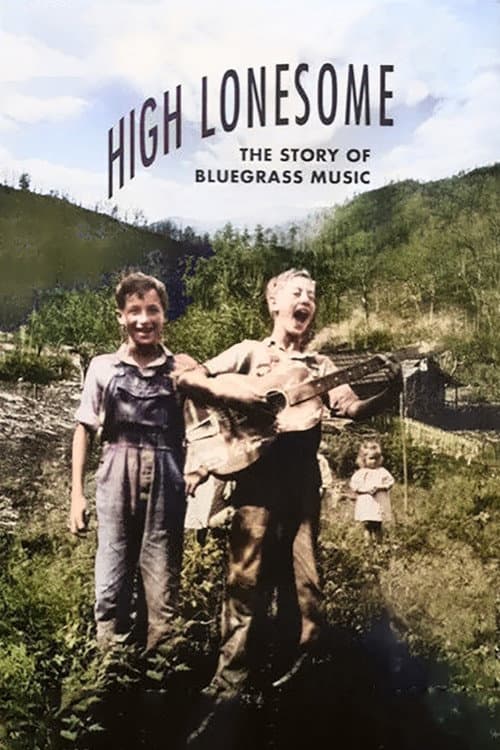 Poster for High Lonesome: The Story of Bluegrass Music