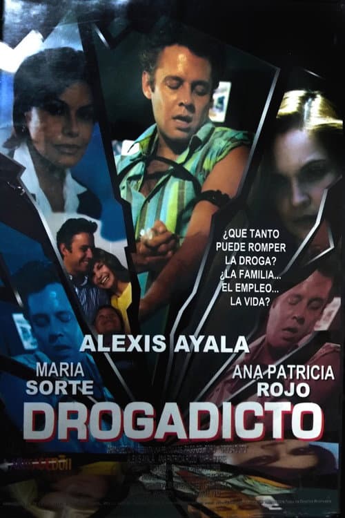 Poster for Drogadicto