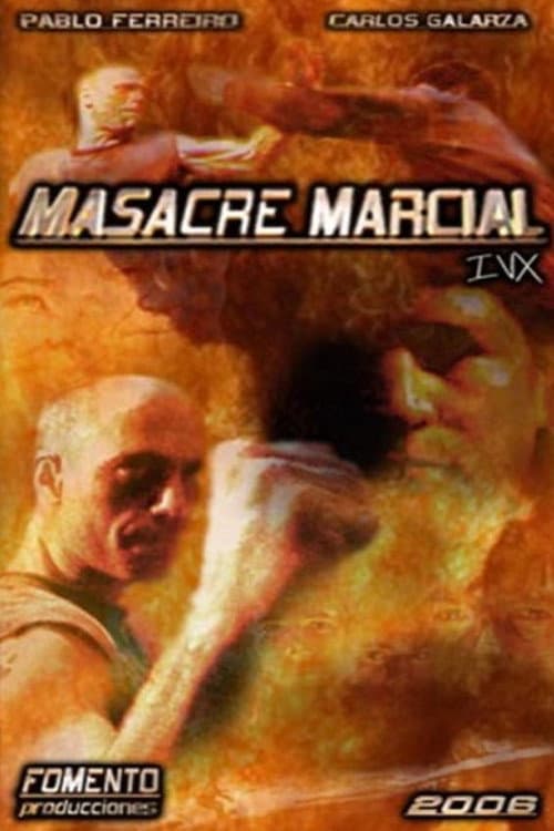 Poster for Masacre Marcial IVX
