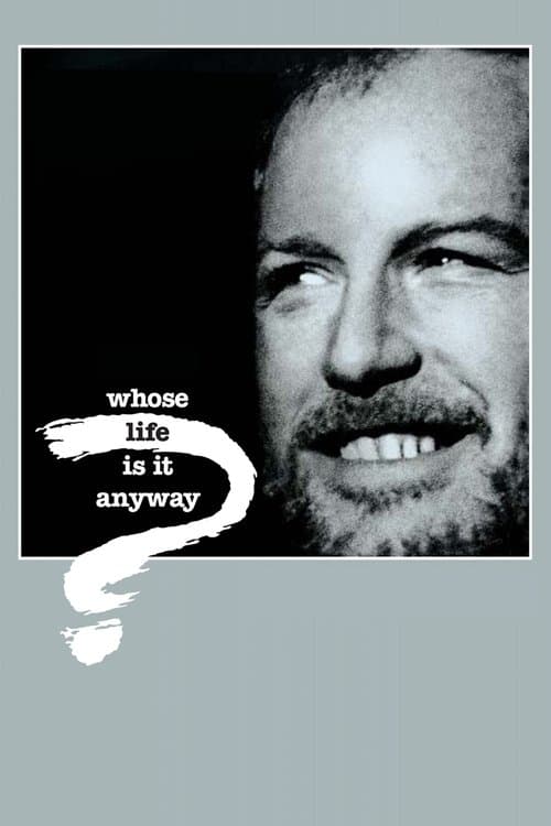 Poster for Whose Life Is It Anyway?