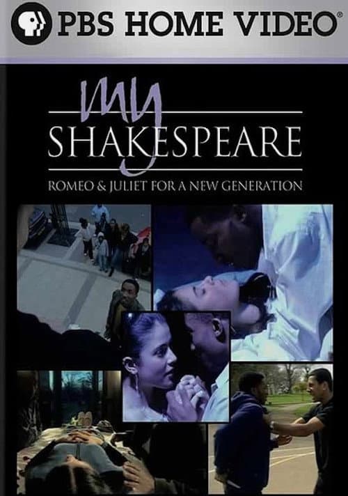 Постер до фільму «My Shakespeare: Romeo & Juliet for a New Generation»