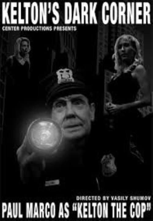 Poster for Kelton's Dark Corner