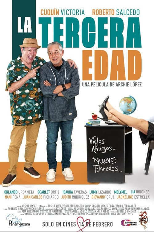 Постер до фільму «La Tercera Edad»