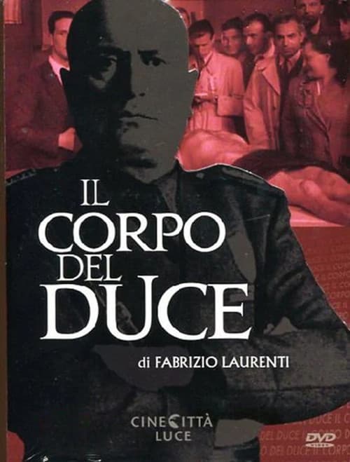 Poster for Il corpo del Duce