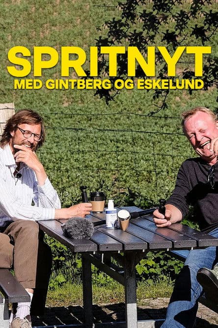 Poster for Spritnyt - med Gintberg og Eskelund