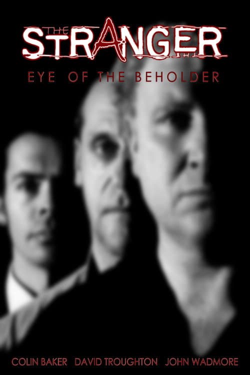 Poster for The Stranger: Eye of the Beholder