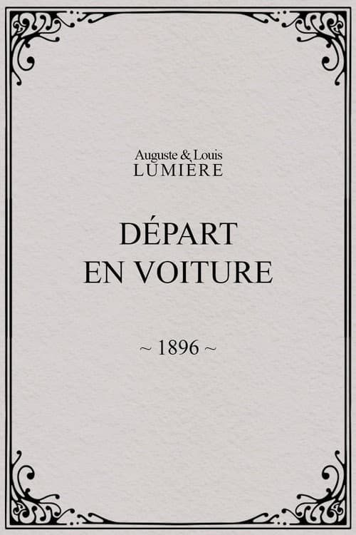 Poster for Départ en voiture