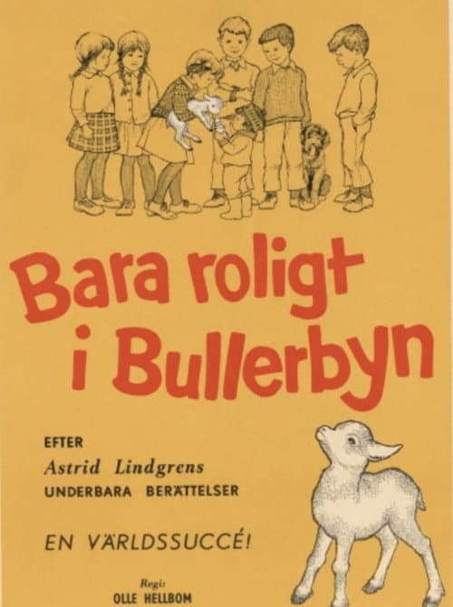 Poster for Bara roligt i Bullerbyn