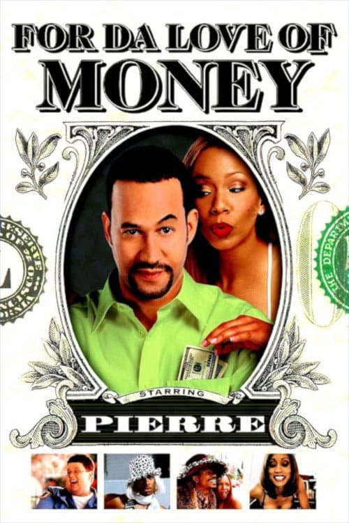 Poster for For Da Love of Money