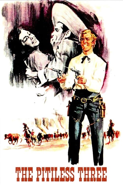 Poster for The Pitiless Three